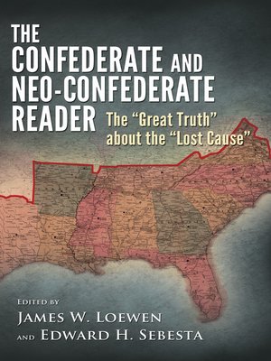 cover image of The Confederate and Neo-Confederate Reader